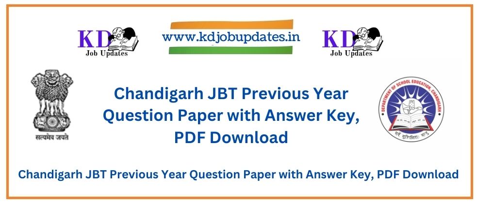 Chandigarh JBT Teacher Recruitment 2023 - Previous Year Papers for JBT Teacher Recruitment 2023
