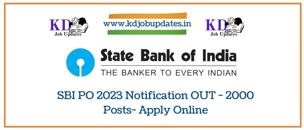 SBI PO 2023 Notification OUT - 2000 Posts- Apply Online