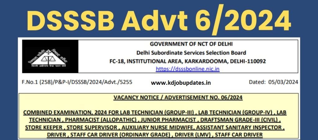 DSSSB Advt 06/2024 Notification out - 414 Posts, Apply Now